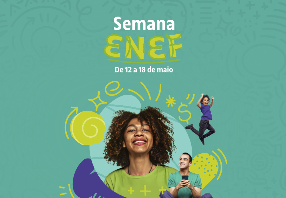 Participe da ENEF 2025: indique instituições para ações gratuitas