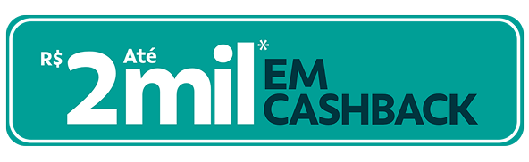 até 2 mil reais em cashback