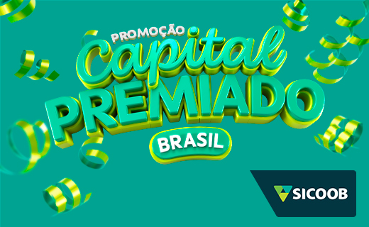 Capital Premiado: Sicoob inicia campanha que premiará  mais 3,5 mil cooperados