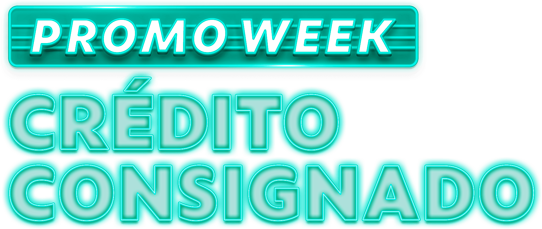 Promo week Crédito Consignado