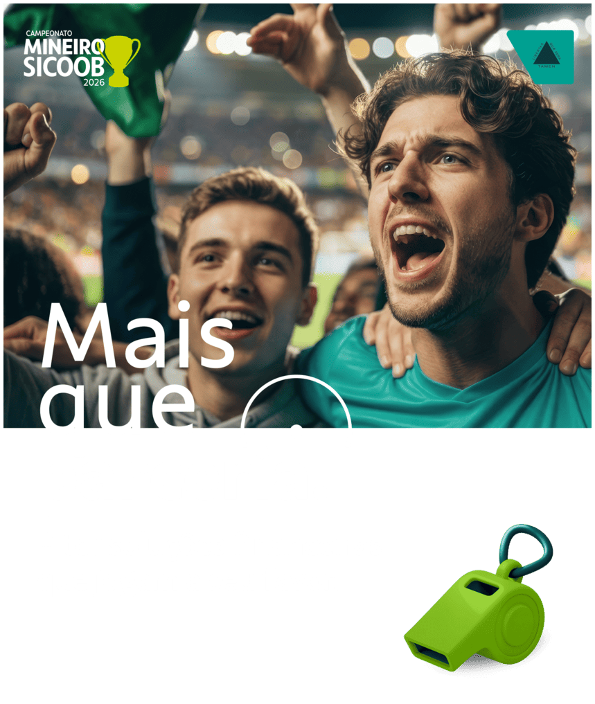 campeonato mineiro sicoob 2026. Mais que parceria. É ter soluções financeiras que jogam a seu favor.