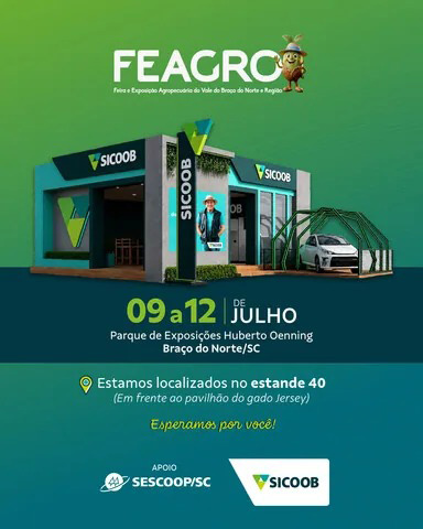 Cartaz com informações sobre a Feagro, de 9 a 12 de julho, em Braço do Norte