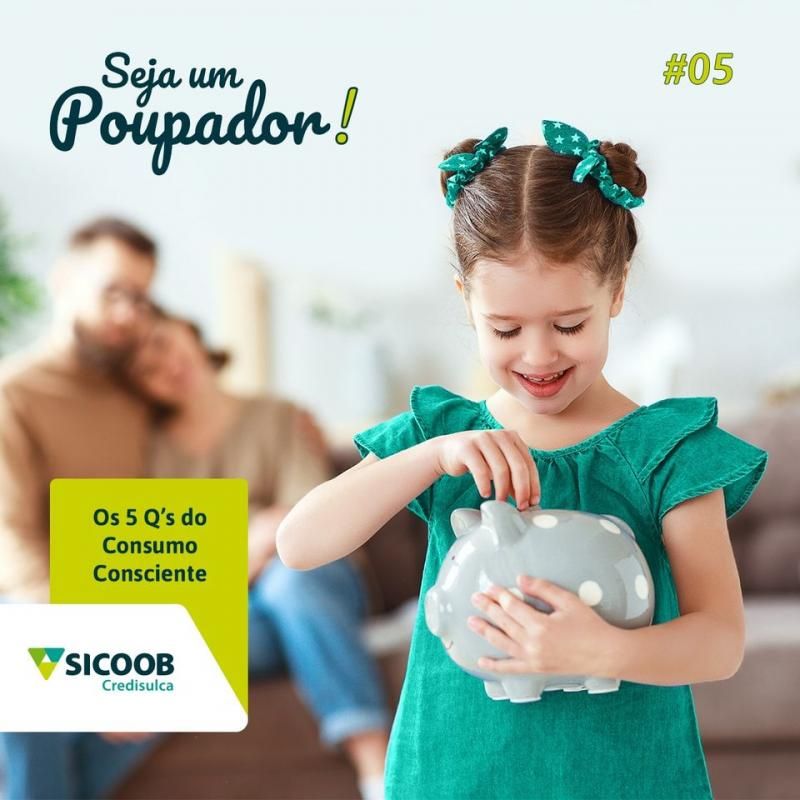 Seja um Poupador #5 - Os 5 Qs do Consumo Consciente