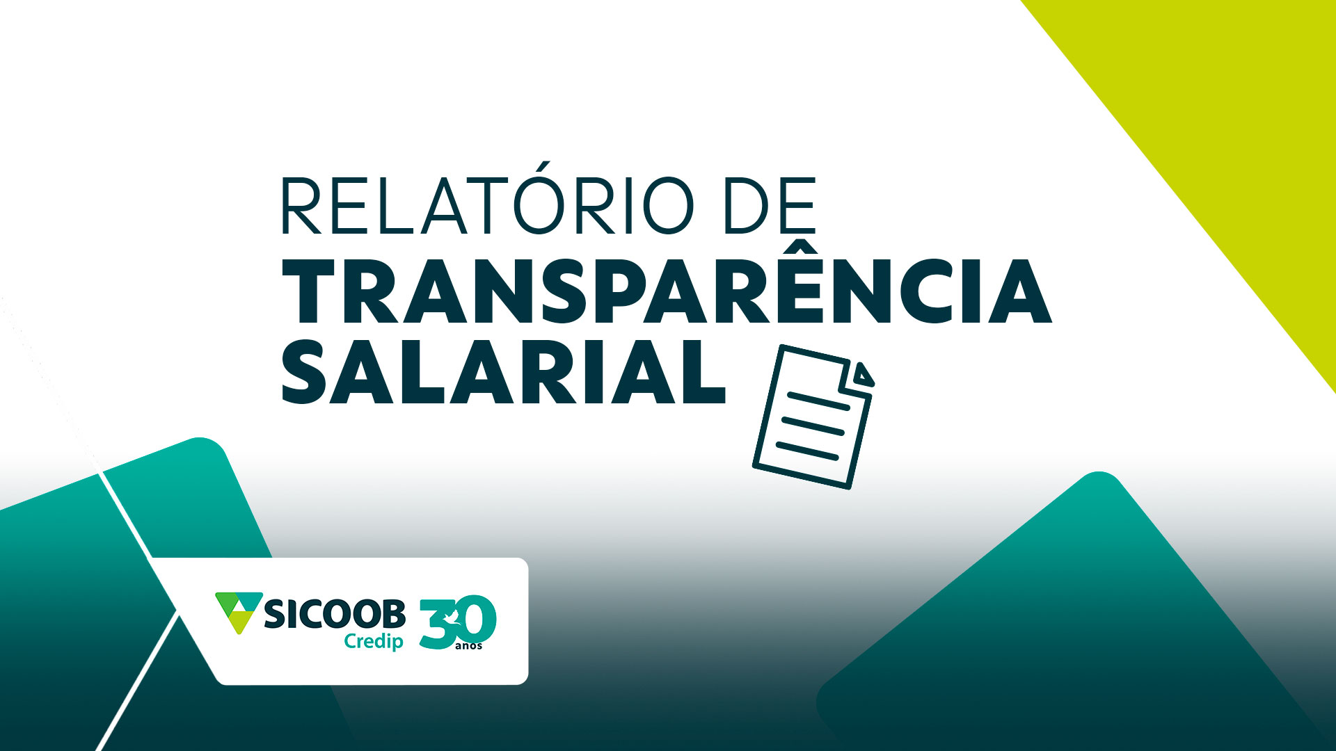 Sicoob Credip divulga Relatório de Transparência Salarial e de Critérios Remuneratórios 