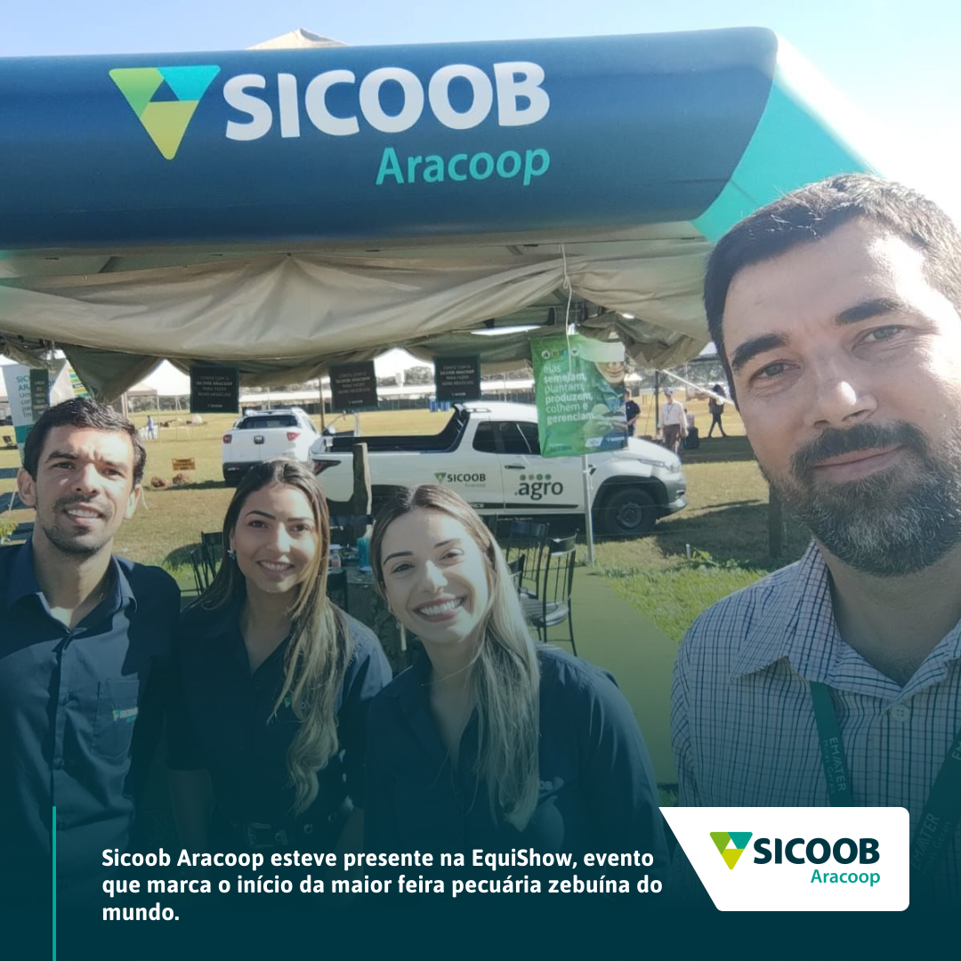 Sicoob Aracoop esteve presente na EquiShow 