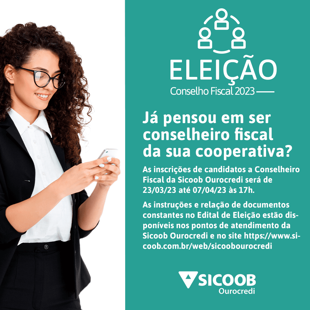 Inscrição de candidatos a conselheiro fiscal da cooperativa começa nesta quinta-feira 23/03 e vai ate 07/04 às 17h.