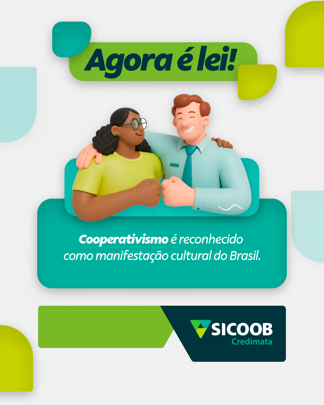 Cooperativismo é reconhecido por lei como manifestação da cultura nacional