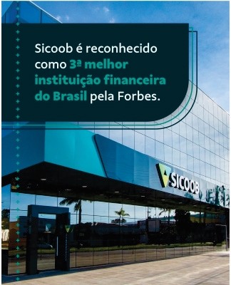 Sicoob 3ª melhor instituição financeira do Brasil