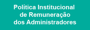 Política de Remuneração dos Administradores