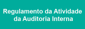 Regulamento da Atividade da Auditoria Interna