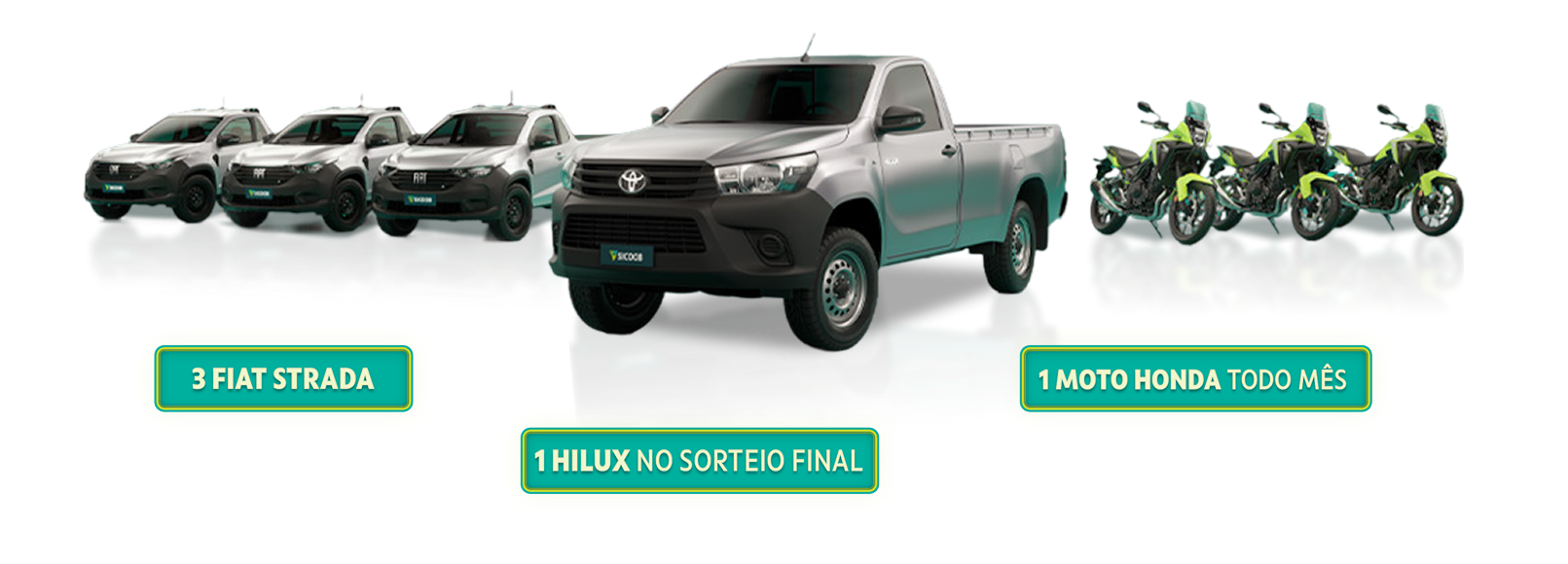 Prêmios com carros, Hilux e motos