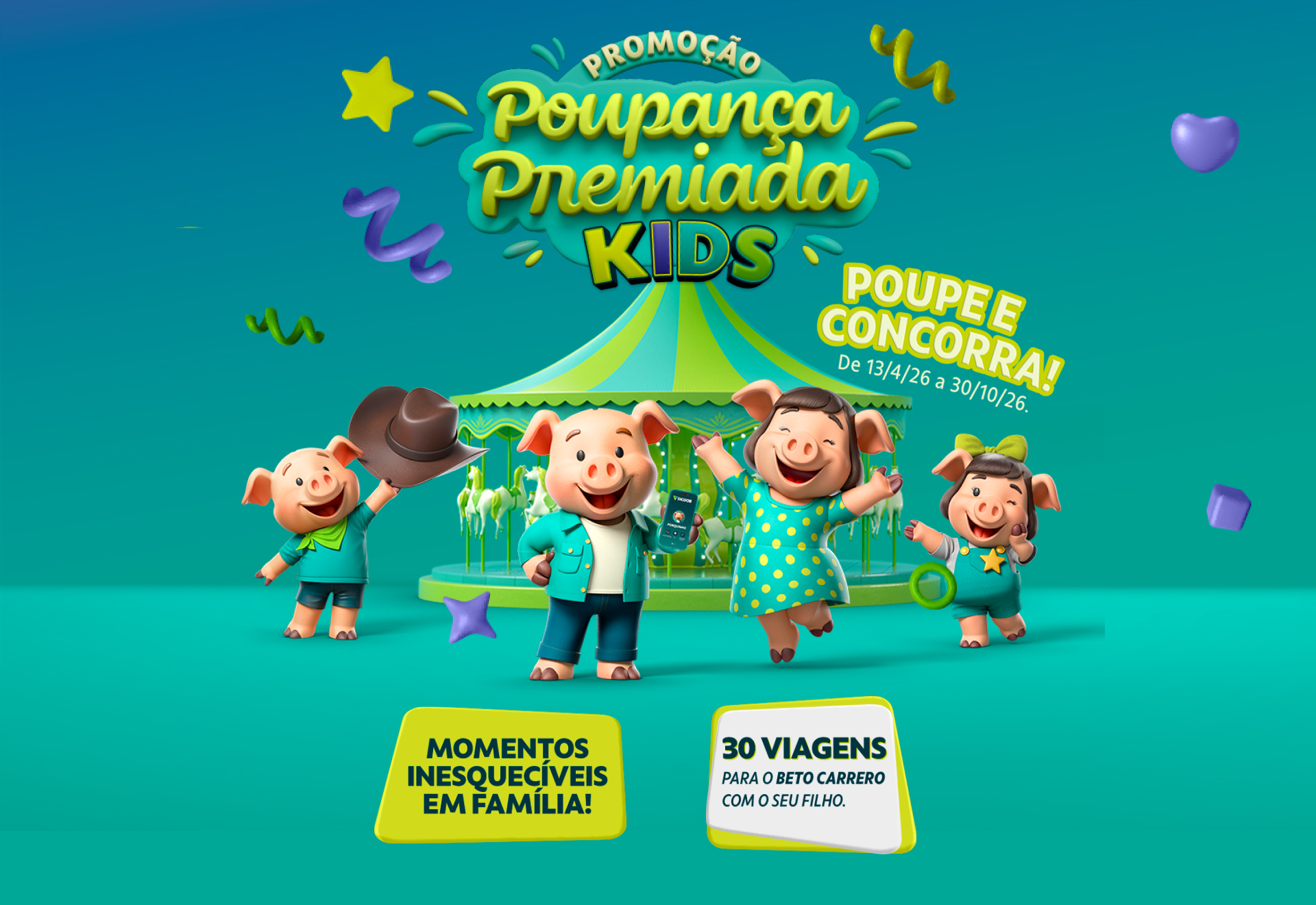 Promoção Poupança Premiada Kids